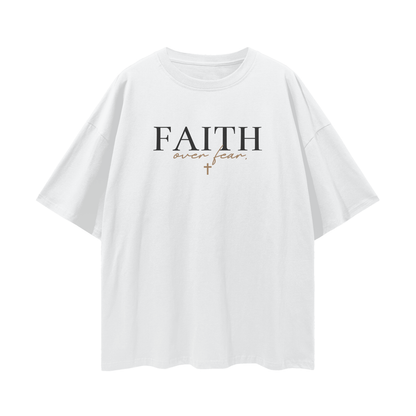 Faithwear,Dropshoulder,Oversize,Faith Over Fear